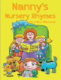 Nanny's Nursery Rhymes: For A New Millennium - Hardcover