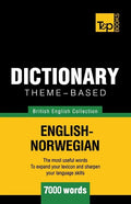 Theme-based dictionary British English-Norwegian - 7000 words - Paperback