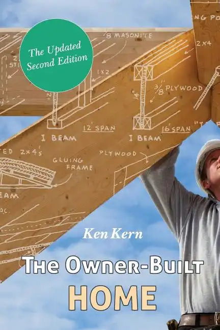 The Owner-Built Home - Paperback