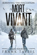 Surviving the Evacuation, Book 14: Mort Vivant - Paperback