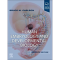Human Embryology and Developmental Biology - Paperback