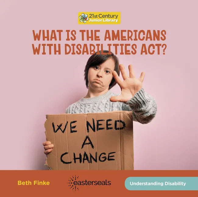 What Is the Americans with Disabilities Act? - Library Binding