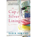 A Cup of Silver Linings - Paperback