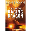 Fire of the Raging Dragon - Paperback