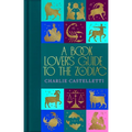 A Book Lover's Guide to the Zodiac - Hardcover