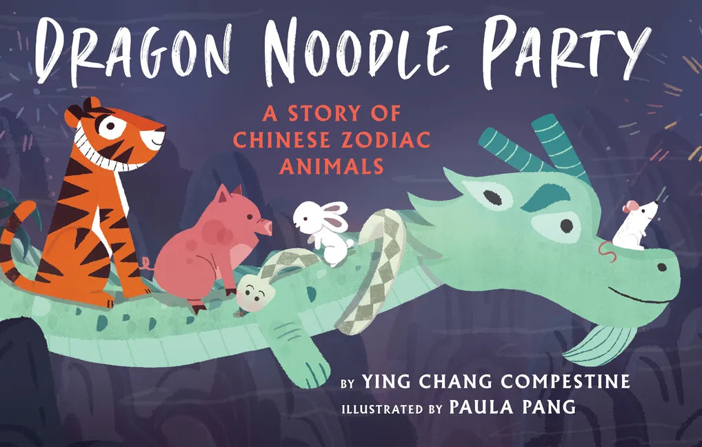 Dragon Noodle Party - Hardcover
