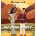 Navajo Uncle - Hardcover