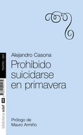 Prohibido Suicidarse en Primavera - Paperback