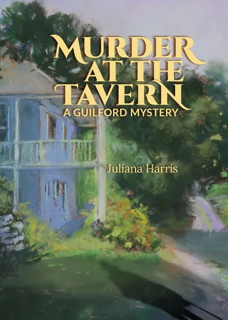 Murder at The Tavern: A Guilford Mystery - Paperback