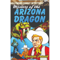 Mystery of the Arizona Dragon - Paperback