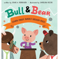 Bull & Bear Learn Piggy Banks' Golden Rule - Hardcover