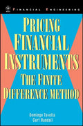 Pricing Financial Instruments: The Finite Difference Method - Hardcover