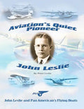 Aviation's Quiet Pioneer: Pan American Flying Boats - Paperback