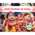 Holi Festival of Color - Library Binding