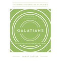 Galatians: Navigating Life in View of the Cross, Study Guide with Leader's Notes - Paperback