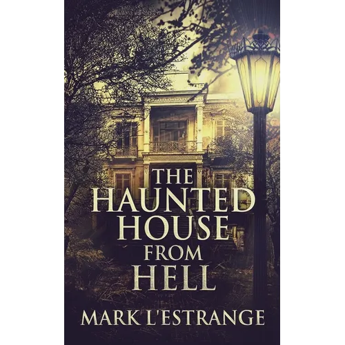 The Haunted House From Hell - Paperback