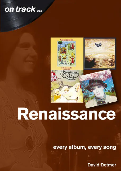Renaissance: Every Album, Every Song - Paperback