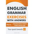 English Grammar Exercises With Answers Part 3: Your Quest Towards C2 - Paperback