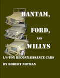 Bantam, Ford and Willys-1/4-Ton Reconnaissance Cars - Paperback