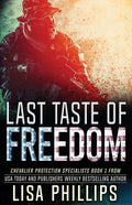 Last Taste of Freedom - Paperback