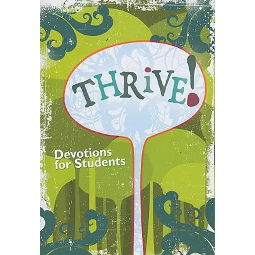 Thrive! Devotions for Students - Paperback