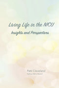 Living Life in the NICU - Paperback