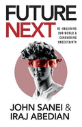FutureNEXT: Re-imagining our world & conquering uncertainty - Paperback