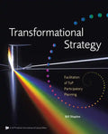 Transformational Strategy: Facilitation of ToP Participatory Planning - Paperback