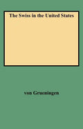 Swiss in the United States - Paperback