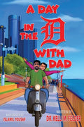 A Day in the D with Dad - Paperback