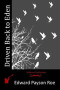 Driven Back to Eden - Paperback