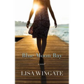 Blue Moon Bay - Paperback