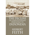 The Decline of Constitutional Democracy in Indonesia - Paperback