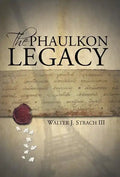 The Phaulkon Legacy - Hardcover