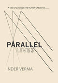 Parallel Lives - Hardcover