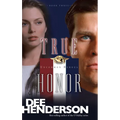 True Honor - Paperback