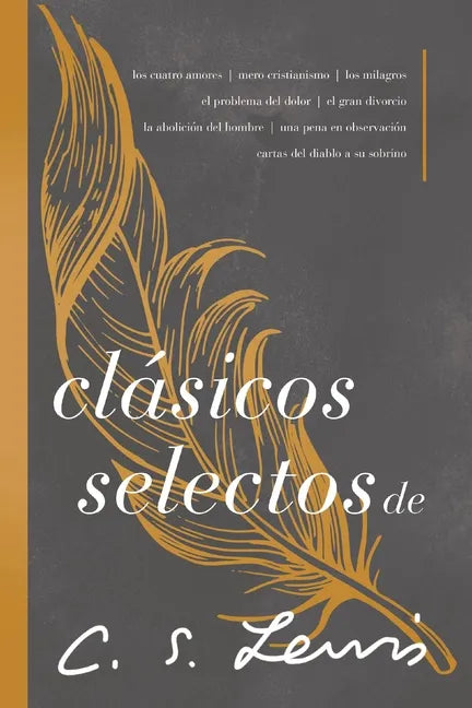 Clásicos Selectos de C. S. Lewis: Antología de 8 de Los Libros de C. S. Lewis - Paperback