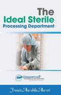 The Ideal Sterile Processing Department - Paperback
