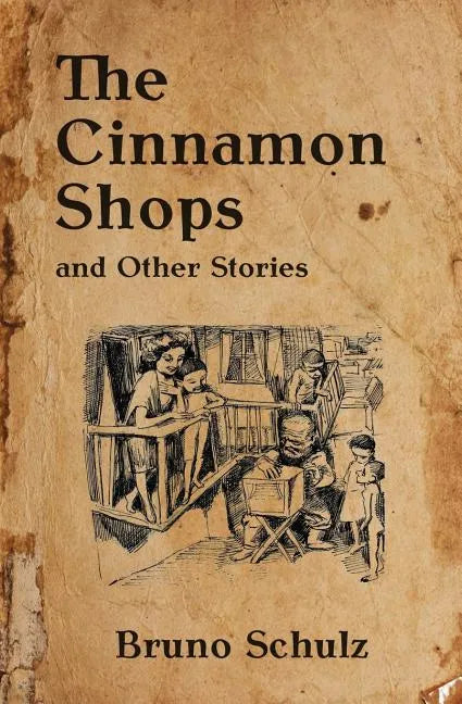 The Cinnamon Shops and Other Stories - Paperback