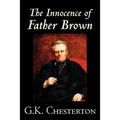 The Innocence of Father Brown by G.K. Chesterton, Fiction, Mystery & Detective - Paperback