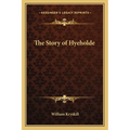 The Story of Hyeholde - Paperback
