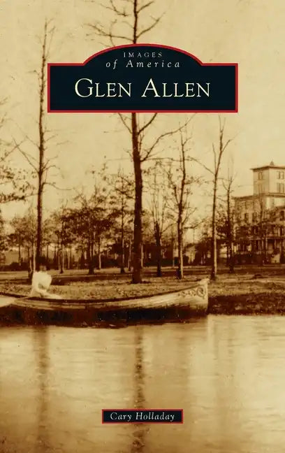 Glen Allen - Hardcover