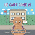 He Can't Come In - Paperback
