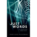 Just Words: On Speech and Hidden Harm - Paperback