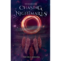 Chasing Nightmares - Paperback