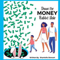 Down the Money Rabbit Hole - Paperback