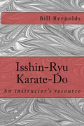 Isshin-Ryu Karate-Do: An instructor's manual - Paperback
