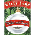 Wishin' and Hopin': A Christmas Story - Paperback