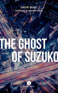 The Ghost of Suzuko - Paperback