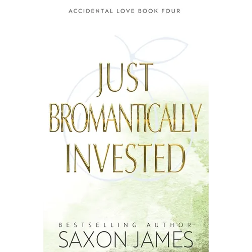 Just Bromantically Invested - Paperback